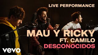 Mau y Ricky  quotDesconocidosquot Live Performance  Vevo [upl. by Onil]