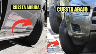 🔴 Diferencia Entre Estacionar Cuesta Abajo y Cuesta Arriba Con Bordillo [upl. by Guinna152]