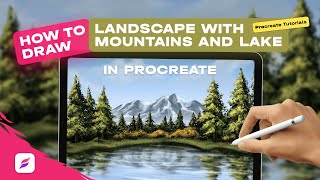 How to draw a landscape in Procreate ⛰️ Landscape with mountains and a lake in Procreate [upl. by Joey]