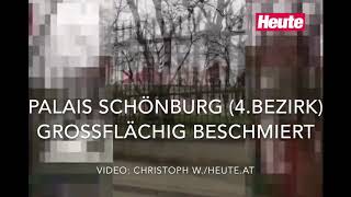 Palais Schönburg in Wien komplett beschmiert [upl. by Zenitram]