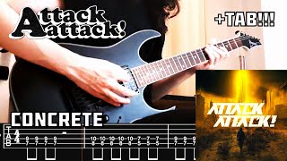 ATTACK ATTACK  Concrete GUITAR COVER  TAB NEW SONG 2024 [upl. by Nanni998]