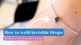 27 How To Weld Invisible Connection Briolette Drop Bracelet  Free Permanent Jewelry Training [upl. by Hnad]