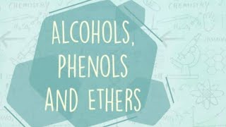 alcohol phenol ether part 1 class 12 chemistry boards 20242025 CBSE [upl. by Mcmurry]