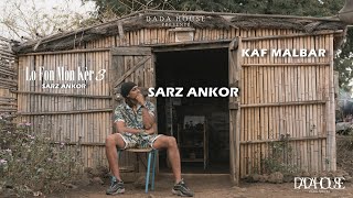 Kaf Malbar  Sarz Ankor  SarzAnkor  LoFonMonKèr3  112023 Clip Officiel [upl. by Hoffman297]