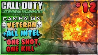 “One Shot One Kill”  Modern Warfare Remastered Campaign Veteran Playthrough  All Intel 12 [upl. by Ahsoj]