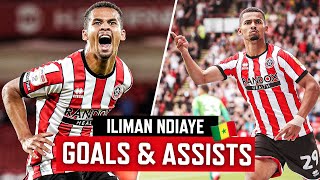 Iliman Ndiaye  All Goals skills highlights for Sheffield United 2223  Senegalese Starboy 🇸🇳 [upl. by Jumbala]