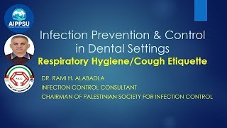 Infection Prevention amp Control in Dental SettingsRespiratory HygieneCough Etiquette [upl. by Aehs823]