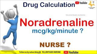 Noradrenaline mcgkgmin calculation for nurses [upl. by Subocaj]