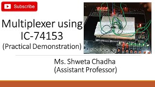 Multiplexer using IC74153 Practical Demonstration [upl. by Imekawulo]