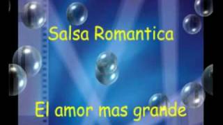 Salsa romantica  El amor mas grande  Suprema Corte [upl. by Engenia]