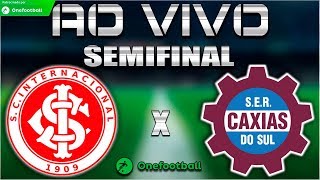 Internacional 2x0 Caxias  Narração  SEMIFINAL  Gauchão 2019  Inter Classificado [upl. by Brightman]