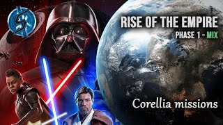 Corellia Mix  All missions Phase 1  Rise of the Empire Territory Battles  SWGoH [upl. by Ibob]