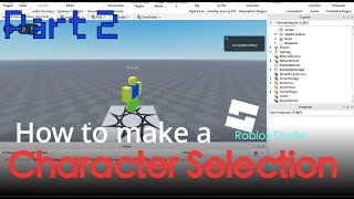 How to make a Character Selection in Roblox Studio  Part 2 Animations and Morphing [upl. by Aceissej208]