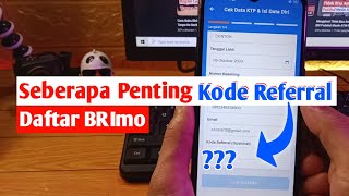 Cara isi Kode Referral Daftar BRImo amp Penyebab Tidak Bisa Lanjut ✔ [upl. by Artaed746]