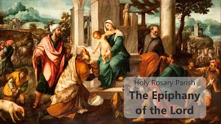 The Epiphany of the Lord  Holy Rosary Parish LiveStream [upl. by Deste587]