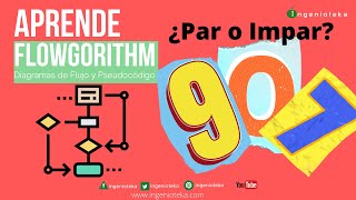 🔃36 Cómo determinar si un número es par o impar en Flowgorithm  Ingenioteka flowgorithm [upl. by Hansiain667]