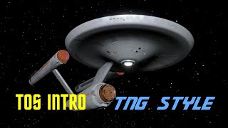 Star Trek TOS Intro In TNG Style [upl. by Nahama]