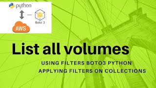 aws boto3 automation  list ebs volumes using boto3 filter method [upl. by Torrey648]