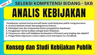 SOAL SKB CPNSPPPK Analis Kebijakan PART 3  KONSEP DAN STUDI KEBIJAKAN PUBLIK [upl. by Hearn]