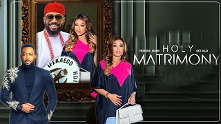 HOLY MATRIMONY FREDERICK LEONARD ONYI ALEX NINI MBONU Latest Full Nigerian Movie 2024 trending [upl. by Denbrook]