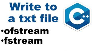 C CPP How to write to a txt file using fstream and ofstrea [upl. by Quickman]