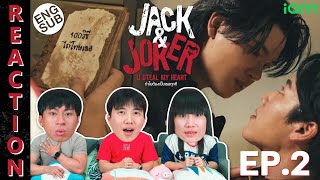 ENG SUB REACTION JACKampJOKER U STEAL MY HEART I ทำไมต้องเป็นเธอทุกที  EP2  IPOND TV [upl. by Nwahsal]