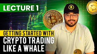 Lesson 01 Beginner’s Guide to Crypto – Understand Crypto Like a Whale [upl. by Cheri]