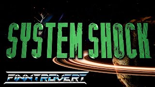 System Shock 2023  Retrospective  Review [upl. by Tupler940]