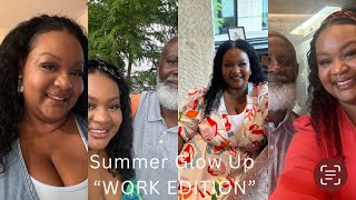 VLOG Summer ‘Glow Up’ “WORK EDITION” [upl. by Hilbert350]