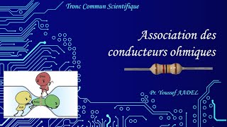 Association des conducteurs ohmiques [upl. by Katleen]