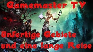 WoW Gamemaster TV HD 005  unfertige Gebiete und ne lange Reise  Let´s Play German [upl. by Ennaitak]