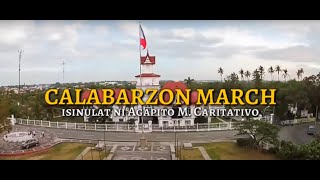 2021 CALABARZON MARCH  CALABARZON HYMN  Official Hymn of Region 4A  UPDATED LYRICS [upl. by Aramoix]