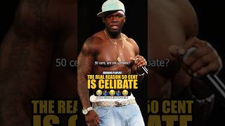 50 Cent explains real reason why he’s celibate… 😭🤷🏽‍♂️💯 50cent hiphop rap [upl. by Zarah829]