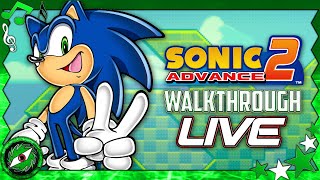 SONIC ADVANCE 2  Walkthrough LIVE [upl. by Toma]