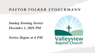 December 1 2024 PM  Pastor Volker Stoeckmann [upl. by Ciredor546]