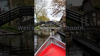 Giethoorn The Venice of the North  Discover the Hidden Gem of the Netherlands travel knowledge [upl. by Anera]