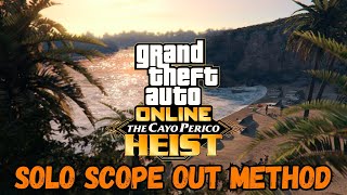 GTA Online  How To Properly Scope Out Cayo Perico  Solo Method [upl. by Adnalra]