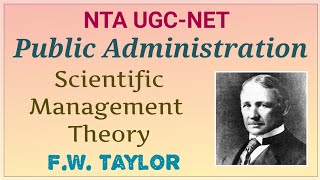 UGC NET Public Administration  Scientific Management Theory  FW Taylor [upl. by Bertrand]