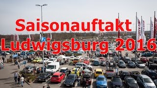 Saisonauftakt Ludwigsburg 2016 OldtimerYoungtimer 4K Z1Smooth [upl. by Akived]