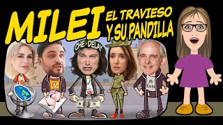 MILEI el TRAVIESO y su PANDILLA [upl. by Naor640]