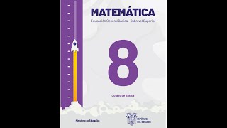 TEXTO DE MATEMÁTICA 8VO AÑO EBG  TRANSICIÓN CURRICULAR [upl. by Alissa691]