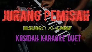 JURANG PEMISAH  KARAOKE PUTRA  HSUBRO ALFARIZI  COVER KORG PA 700 [upl. by Warfield]