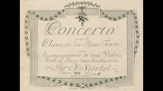 Johann Franz Xaver Sterkel Piano Concerto No4 in C Op26 No3 1786 [upl. by Blankenship906]