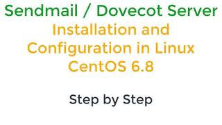 How to Install amp Configure Sendmail  Dovecot POP3 Server in CentOS [upl. by Allebara498]