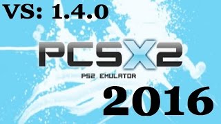 كيفية تشغيل العاب PS2 على الحاسوب 2016 تحميل و تسريع pcsx2 140 [upl. by Cass]