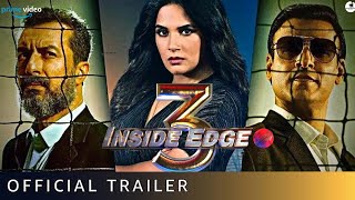 INSIDE EDGE SEASON 3 TRAILER  Amazon Prime  Richa Chadha Inside Edge Season 3 Release Date 3 Dec [upl. by Mulford827]