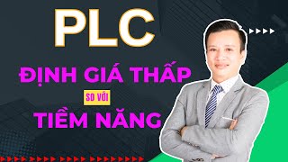 Phân Tích Cổ Phiếu PLC Cơ Hội Đầu Tư Tiềm Năng Hay Rủi Ro [upl. by Aitnom394]