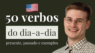 50 VERBOS EM INGLÊS MUITO NECESSÁRIOS DE SABER [upl. by Teece730]