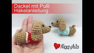 Häkelanleitung Dackel mit Pulli [upl. by Rhoda480]