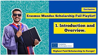 1 Introduction and Overview  Erasmus Mundus Scholarship [upl. by Mozza]